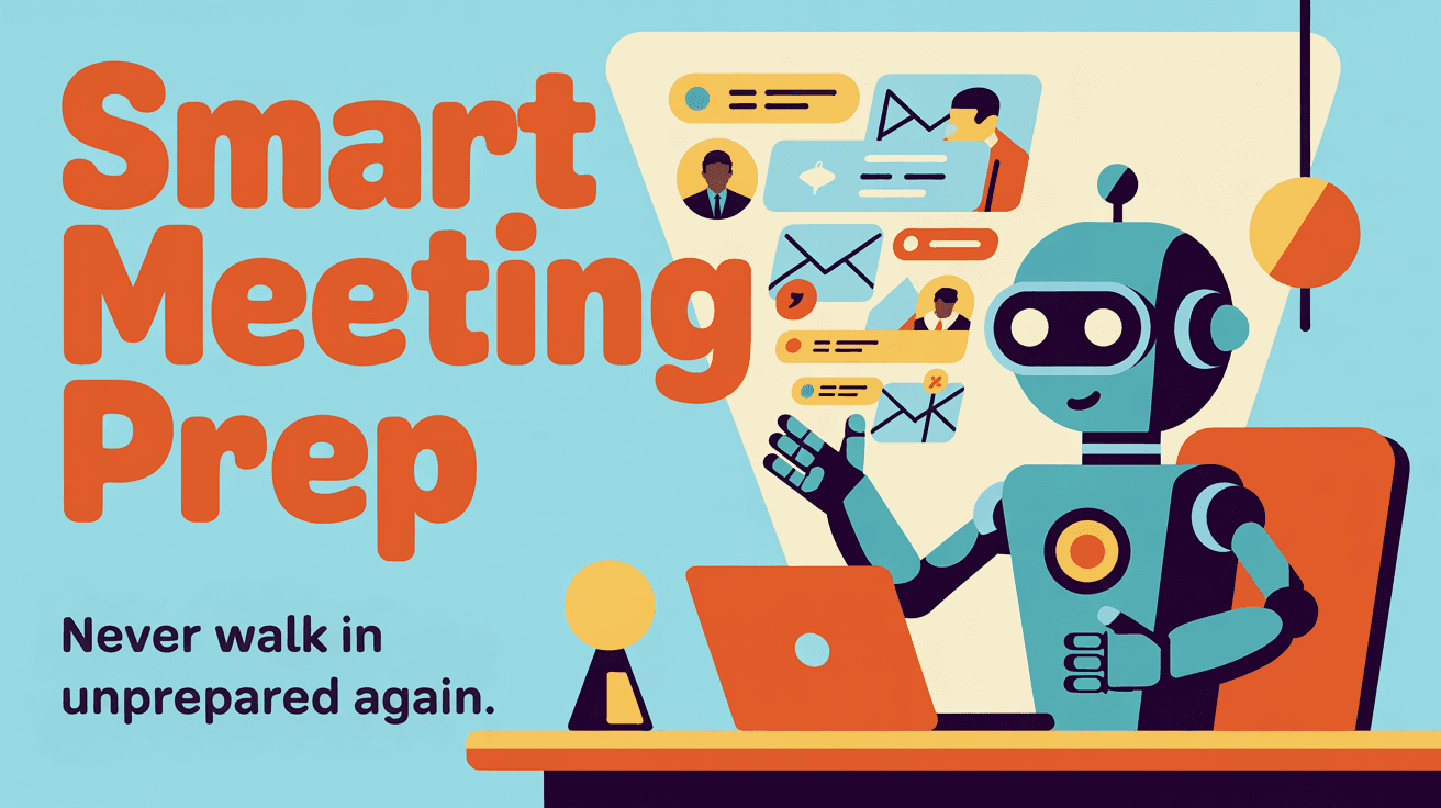 Smart Meeting Prep preview image